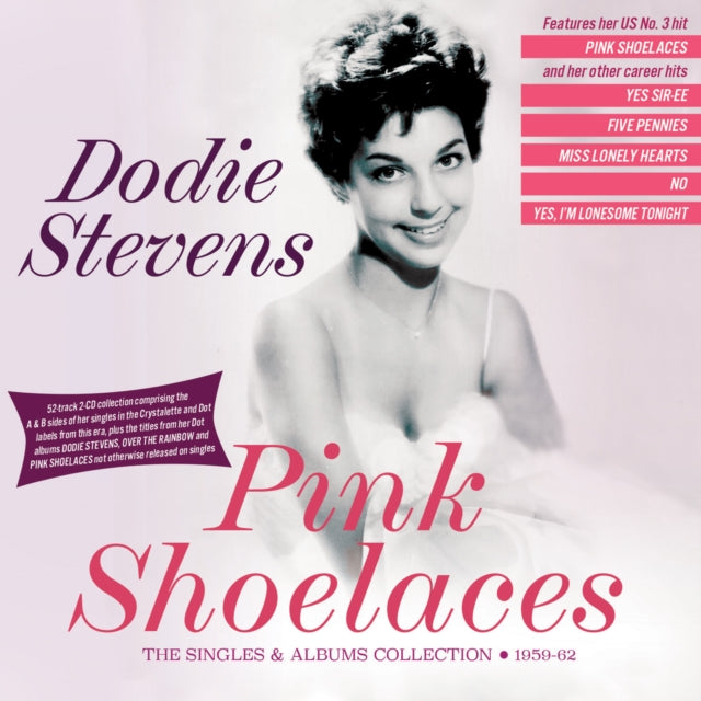 Dodie Stevens: Pink Shoelaces: The Singles & Albums Collection 1959-62 - CD