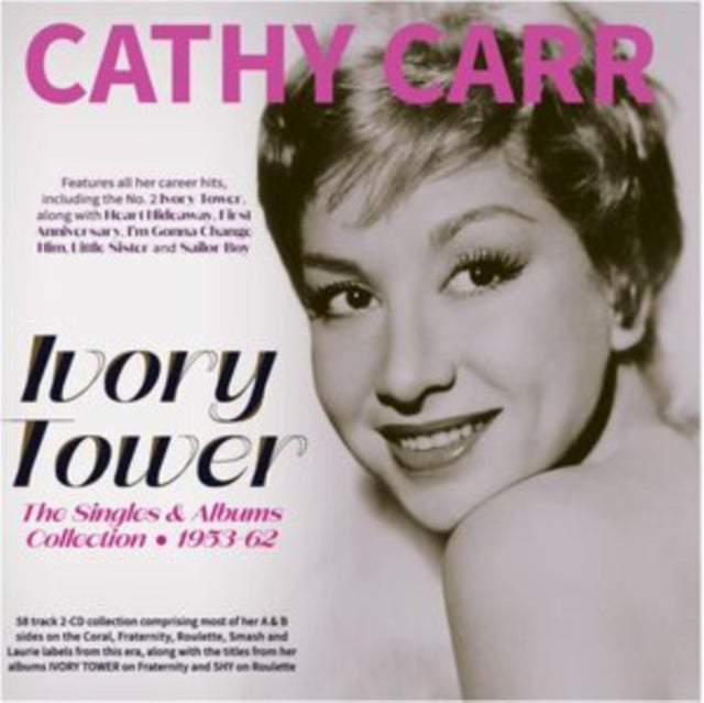 Cathy Carr: Ivory Tower - The Singles & Albums Collection 1953-62 - CD