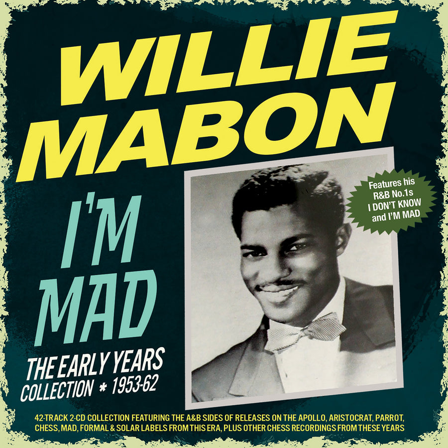Willie Mabon: Im Mad - The Early Years Collection 1953-62 - CD