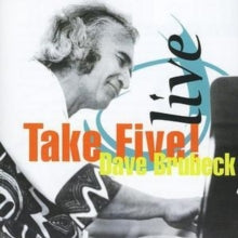 Dave Brubeck: Live - Take Five! - CD