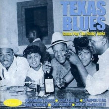 Various: Texas Blues Volume 3 - Gonna Play The Honky Tonks - CD