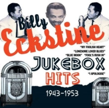 Billy Eckstine: Jukebox Hits 1943-1953 - CD