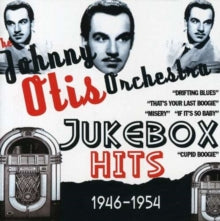 Johnny Otis Orchestra: Jukebox Hits 1946-1954 - CD