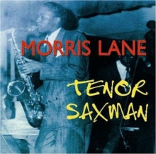 Various Artists: Morris Lane - Tenor Saxman - CD