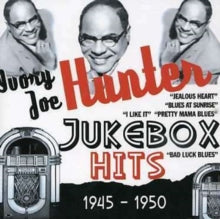 Ivory Joe Hunter: Juke Box Hits 1945-1950 - CD