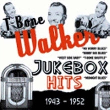 T - Bone Walker: Jukebox Hits 1943-1952 - CD