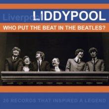Various Artists: Liddypool: Who Put The Beat In The Beatles? - CD