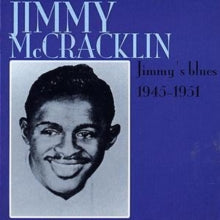 Jimmy McCracklin: Jimmys Blues 1945-1951 - CD