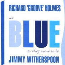 Jimmy Witherspoon: As Blue As They Want To Be - CD