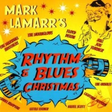 Various Artists: Mark Lamarrs Rhythm & Blues Christmas - CD
