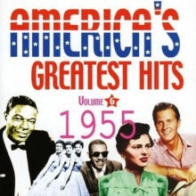Various Artists: Americas Greatest Hits 1955 - CD