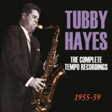 Tubby Hayes: The Complete Tempo Recordings 1955-59 - CD