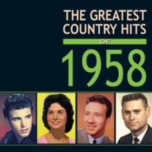 Various Artists: The Greatest Country Hits Of 1958 - CD