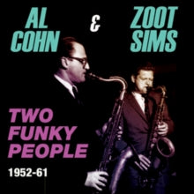 Al Cohn & Zoot Sims: Two Funky People - 1952-1961 - CD