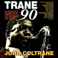 John Coltrane: Trane 90 - CD