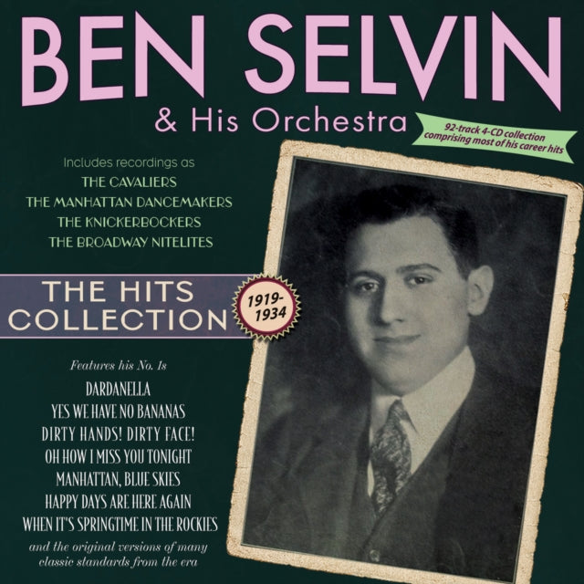 Ben Selvin and His Orchestra: The Hits Collection 1919-34 - CD