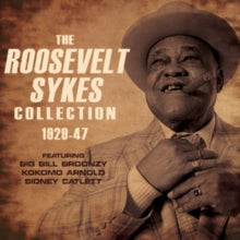 Roosevelt Sykes: The Roosevelt Sykes Collection 1929-1947 - CD