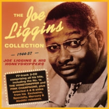 Joe Liggins and His Honeydrippers: The Joe Liggins Collection 1944-1957 - CD