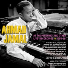 Ahmad Jamal: At The Pershing And Other Live Recordings 1958-1959 - CD
