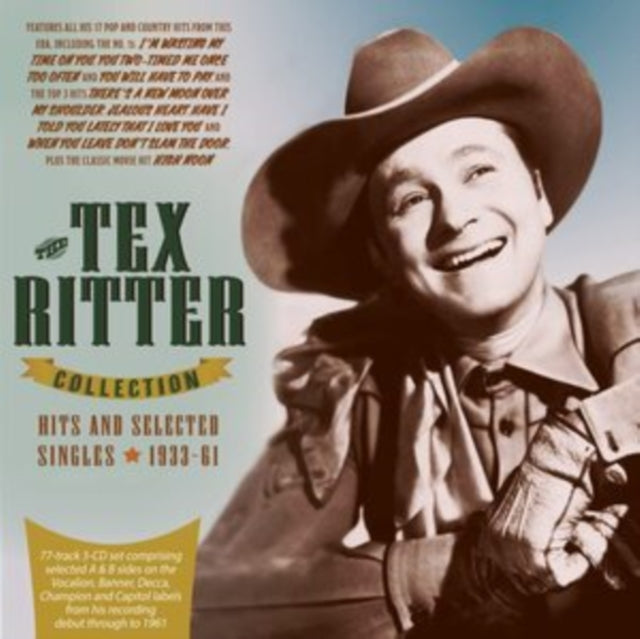 Tex Ritter: Tex Ritter Collection: Hits & Selected Singles 1933-61 - CD