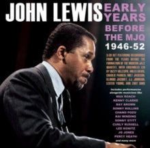 John Lewis: Early Years: Before The Mjq 1946-52 - CD