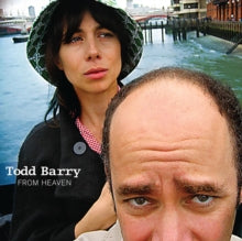 Todd Barry: From Heaven - CD
