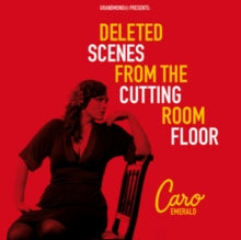 Caro Emerald: Deleted Scenes From The Cutting Room Floor - CD