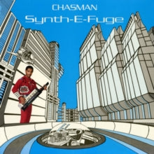 Chasman: Synth-E-Fuge - Vinyl