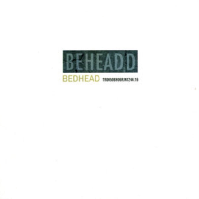 Bedhead: Beheaded - Vinyl