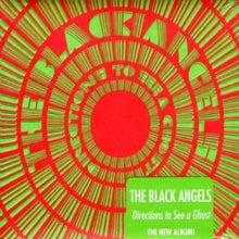 The Black Angels: Directions To See A Ghost - CD