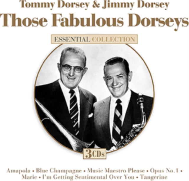 Tommy Dorsey & Jimmy Dorsey: Those Fabulous Dorseys - CD