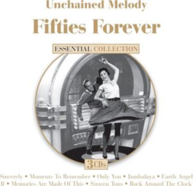 Various Artists: Unchained Melody: Fifties Forever - CD