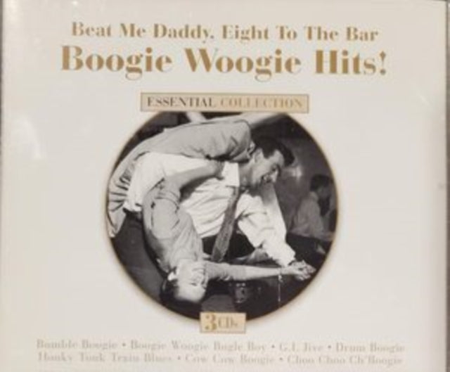 Various Artists: Beat Me Daddy Eight To The Bar: Boogie Woogie Hits! - CD
