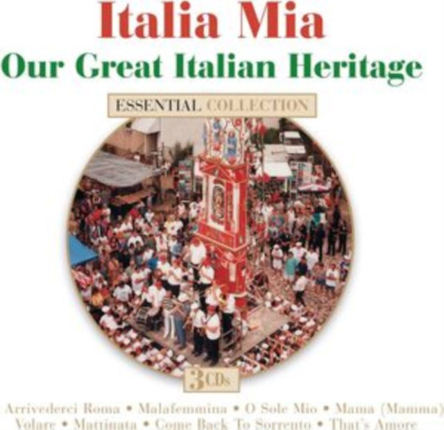 Various Artists: Italia Mia: Our Great Italian Heritage - CD
