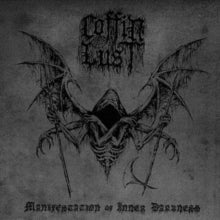 Coffin Lust: Manifestation Of Inner Darkness - CD