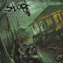 Slob: Deepwoods Shack Of Sodomy - CD
