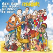Sharon Shannon, Michael McGoldrick, Dezi Donnelly & Jim Murray: Renegade - CD