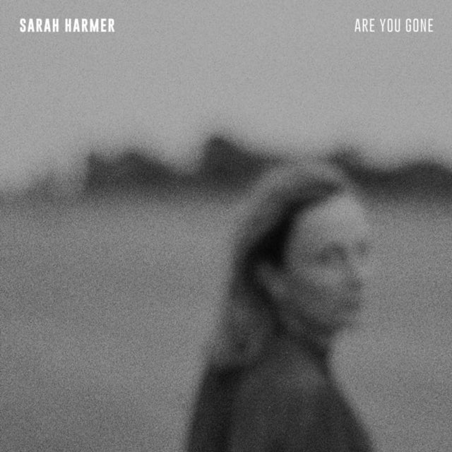 Sarah Harmer: Are You Gone - Vinyl