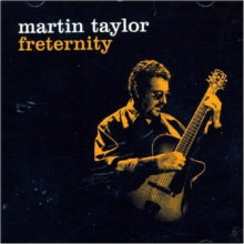 Martin Taylor: Freternity - CD