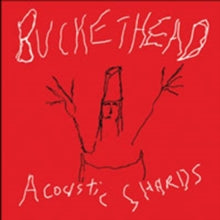 Buckethead: Acoustic Shards - CD