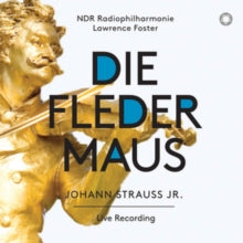 Ndr Radiophilharmonie: Johann Strauss Jr.: Die Fledermaus - CD