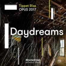 Matt Haimovitz / Jeffrey Kahane / Caroline Goulding / David Fung: Tippet Rise Opus 2017 Daydreams - CD