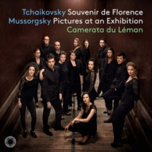 Camerata Du Leman: Tchaikovsky: Souvenir De Florence / Mussorgsky: Pictures At An Exhibition - CD