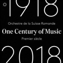 Orchestre De La Suisse Romande / Ernest Ansermet / Jonathan Nott / Etc: One Century Of Music 1918-2018 - CD