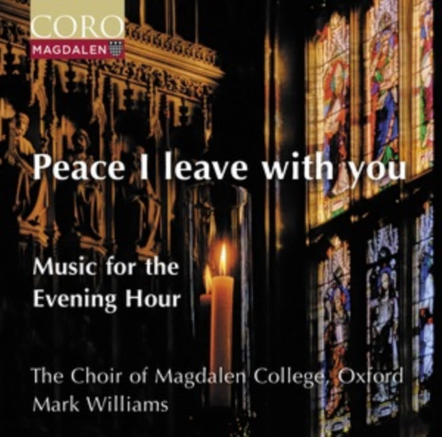 Choir Of Magdalen / Williams: Peace I Leave With You - CD