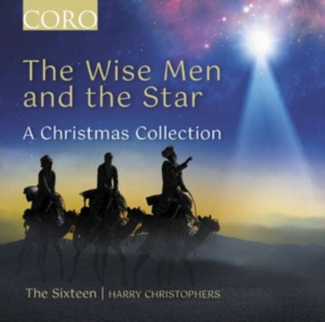 The Sixteen / Harry Christophers: The Wise Men And The Star - A Christmas Collection - CD
