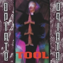 Tool: Opiate - CD