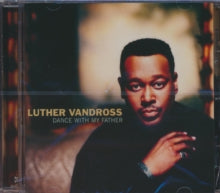 Luther Vandross: Dance With My Father - CD