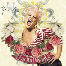 Pink: IM Not Dead - CD