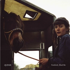 Quinie: Forefowk / Mind Me - Vinyl